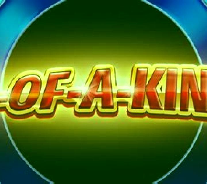 1-Of-A-Kind slot game