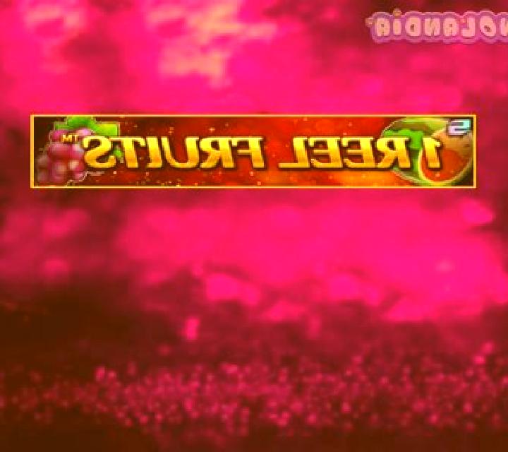 1 Reel Fruits slot