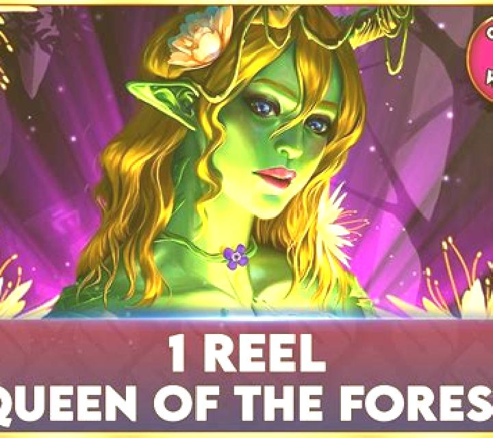 1 Reel Queen of the Forest slot game