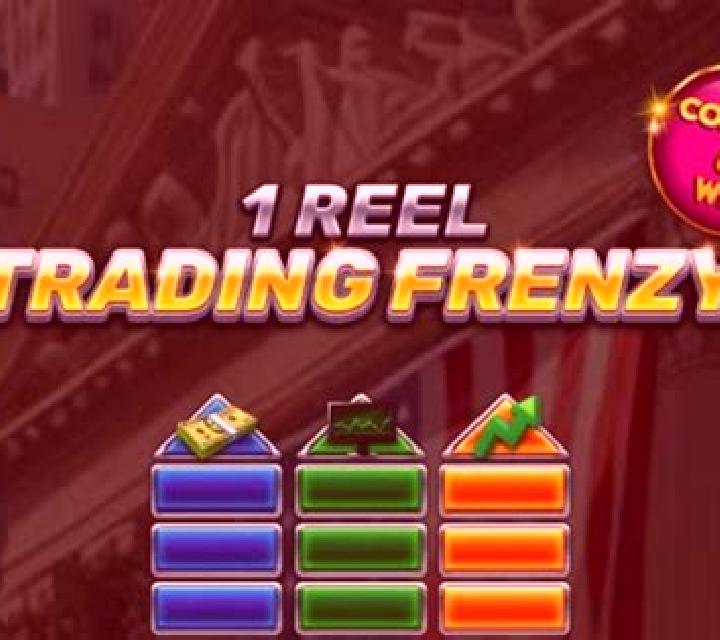 1 Reel - Trading Frenzy slot
