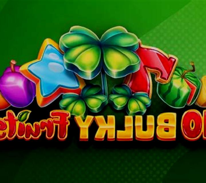 10 Bulky Fruits slot game