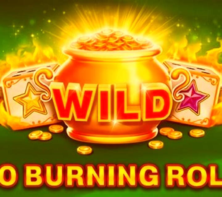 10 Burning Roll slot