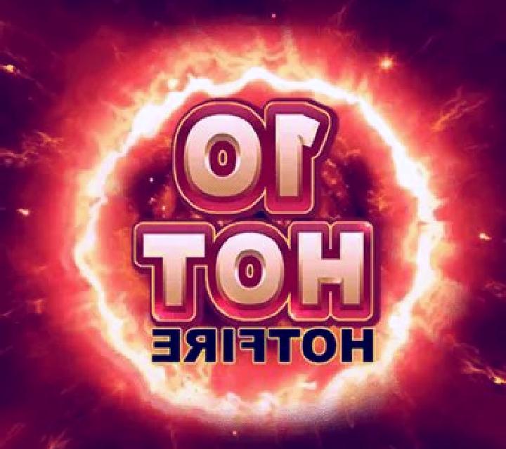 10 Hot HOTFIRE online slot