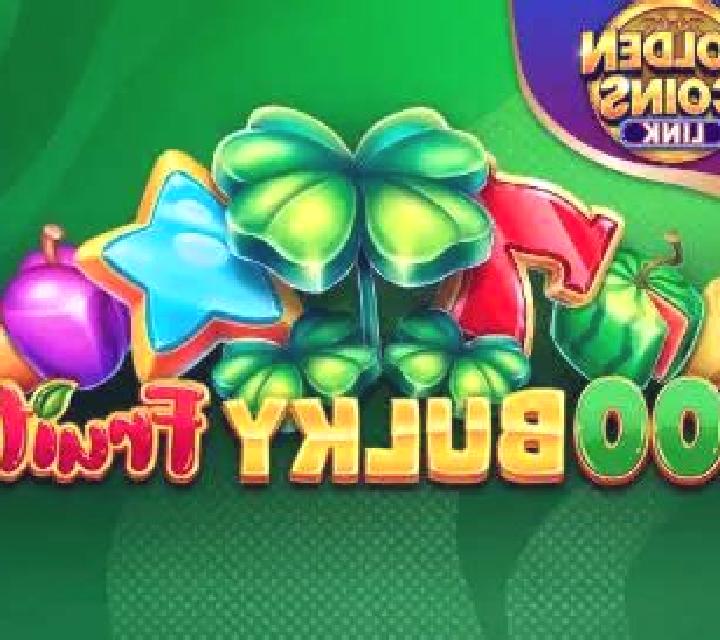 100 Bulky Fruits Golden Coins Link slot game