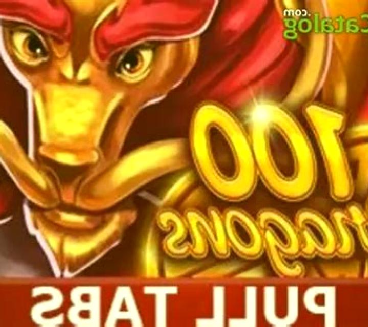100 Dragons (Pull Tabs) slot