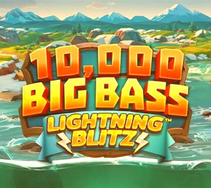 10,000 Big Bass Lightning Blitz slot game