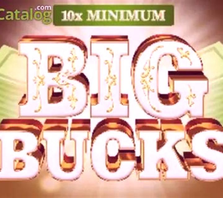 10x Minimum Big Bucks slot