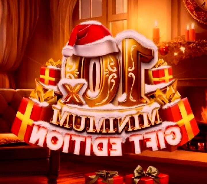 10x Minimum Gift Edition online slot