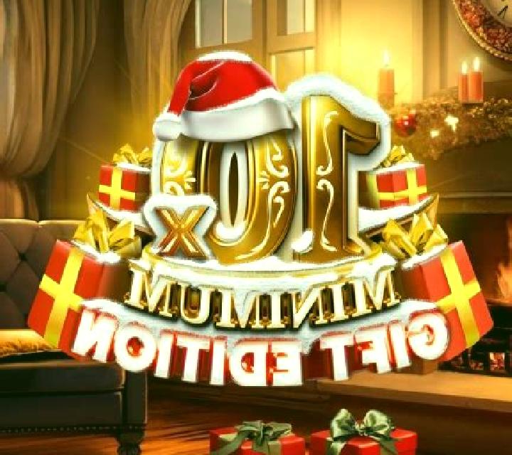 10x Minimum Gift Edition slot machine