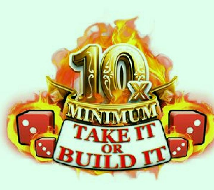 10x Minimum Take It or Build It slot machine