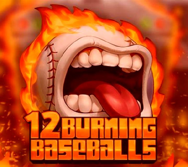 12 Burning Baseballs slot game