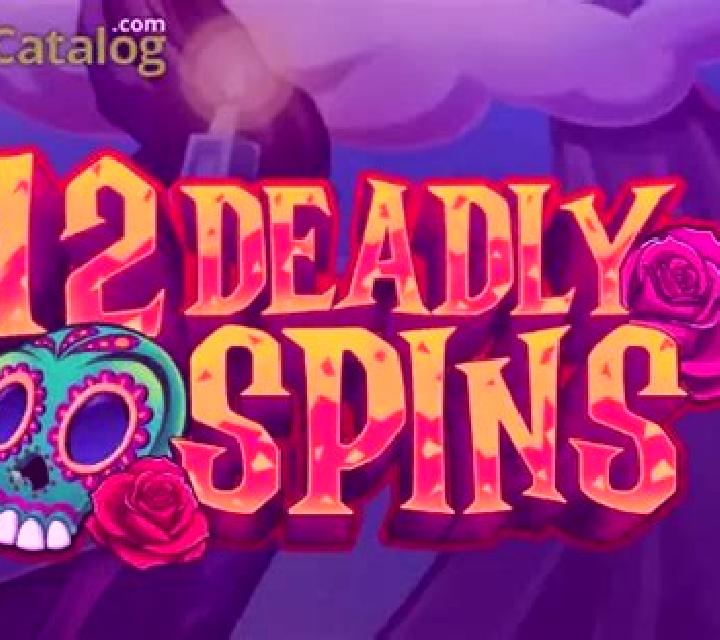 12 Deadly Spins slot