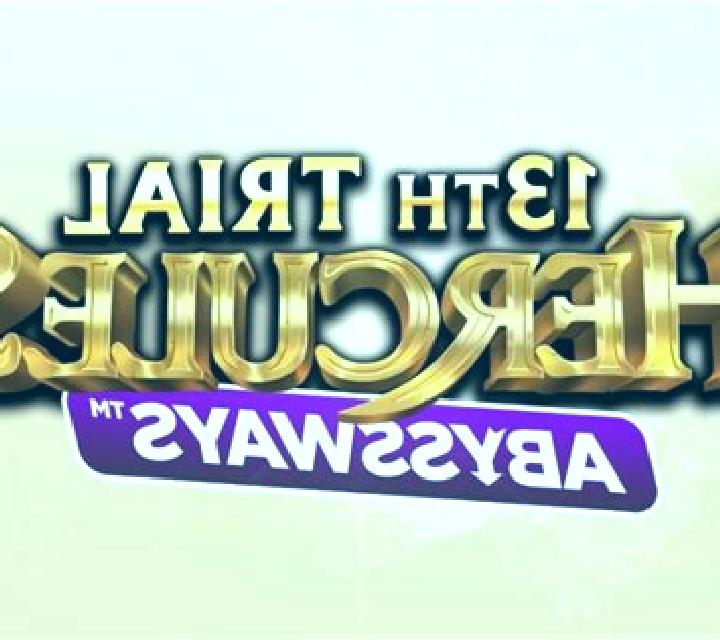 13th Trial Hercules Abyssways slot game