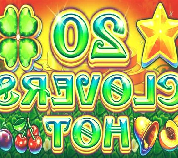 20 Clovers Hot slot