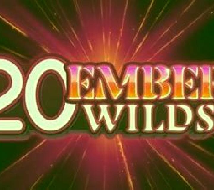 20 Ember Wilds slot game