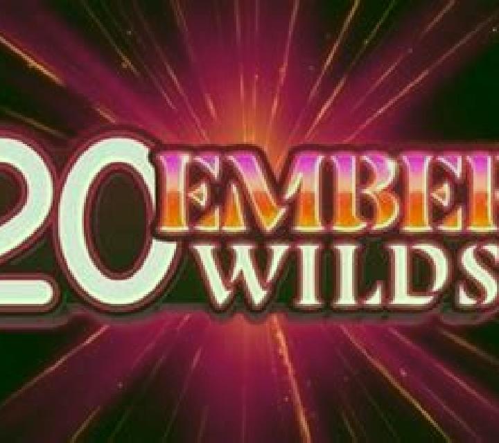 20 Ember Wilds slot