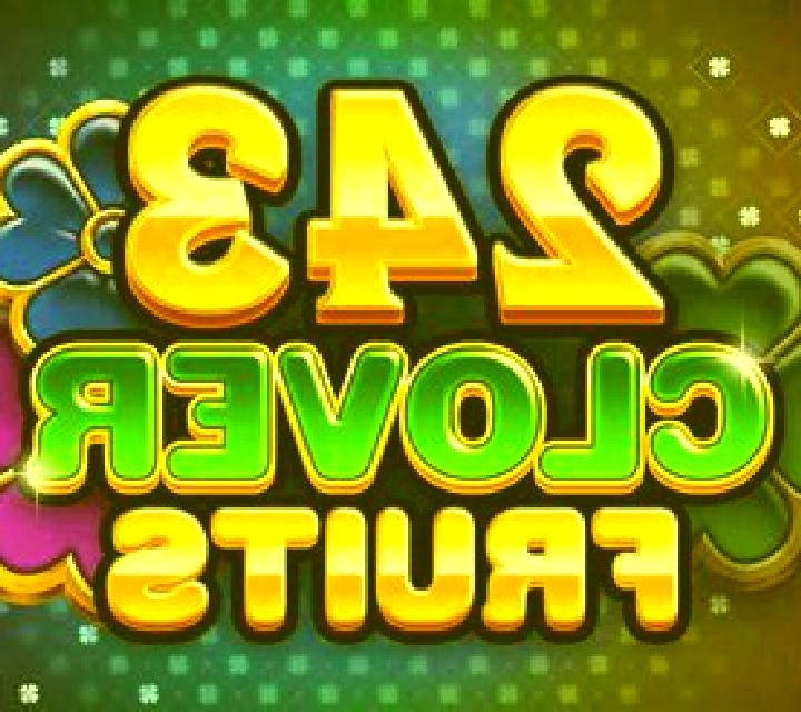 243 Clover Fruits slot machine