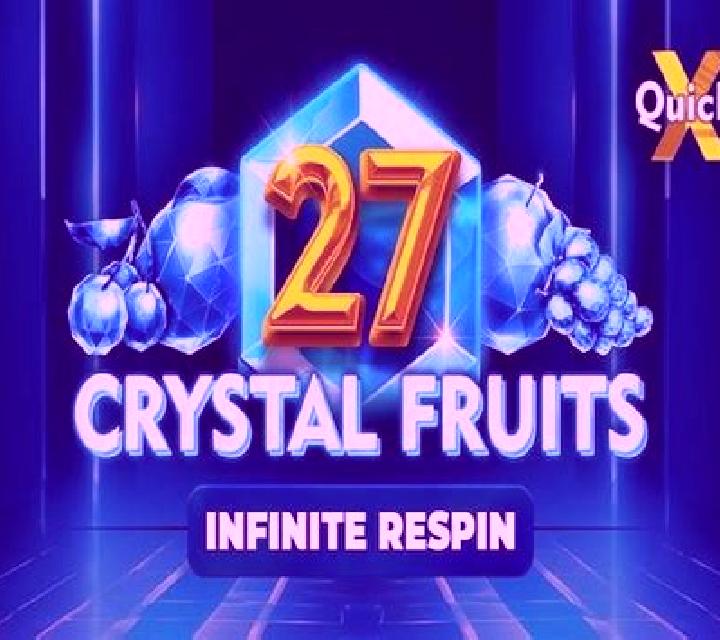 27 Crystal Fruits slot