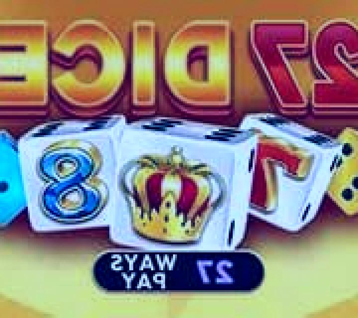 27 Dice slot