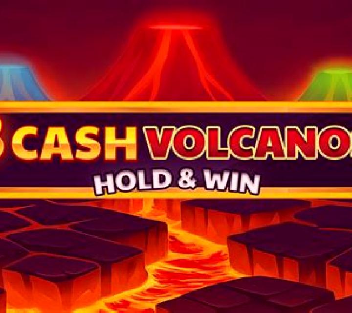 3 Cash Volcanos: Hold & Win online slot