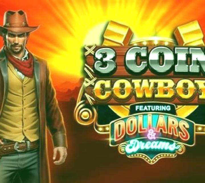 3 Coin Cowboy Dollars & Dreams slot game