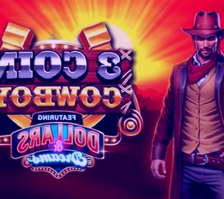 3 Coin Cowboy Dollars & Dreams slot machine