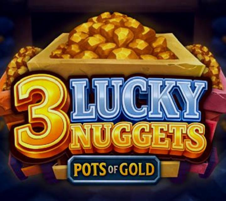 3 Lucky Nuggets slot