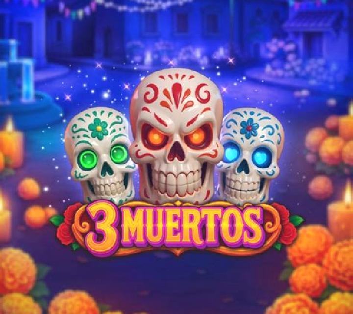 3 Muertos slot
