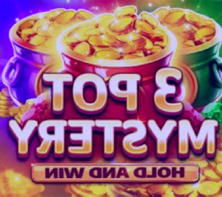 3 Pot Mystery Hold and Win slot
