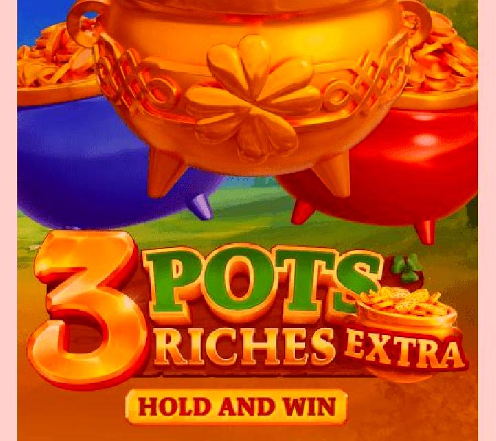 3 Pots O Riches Megaways slot