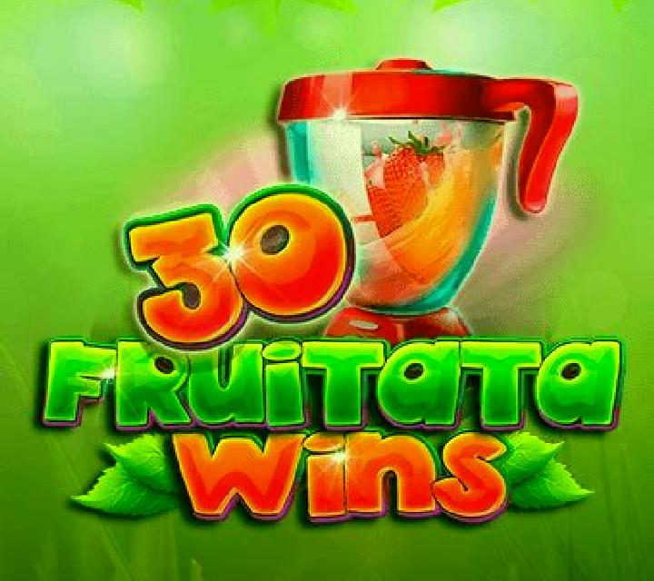 30 Fruitata Wins slot