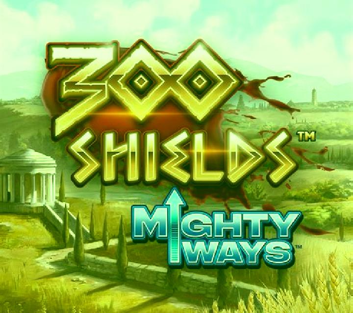 300 Shields Mighty Ways slot machine