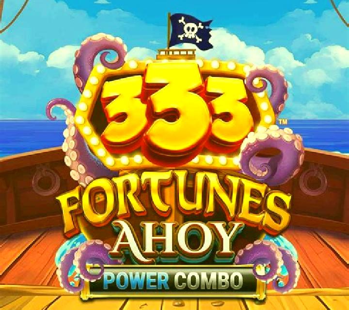 333 Fortunes Ahoy Power Combo slot machine