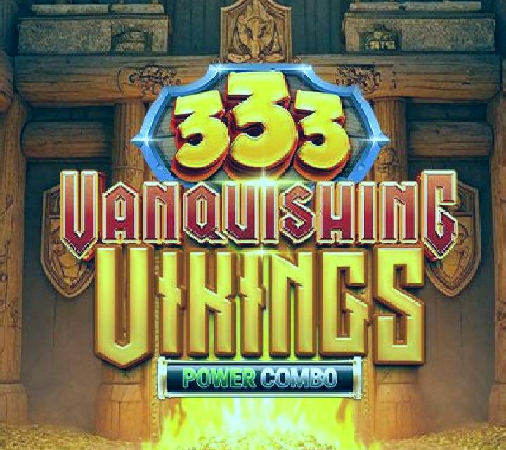 333 Vanquishing Vikings Power Combo slot game