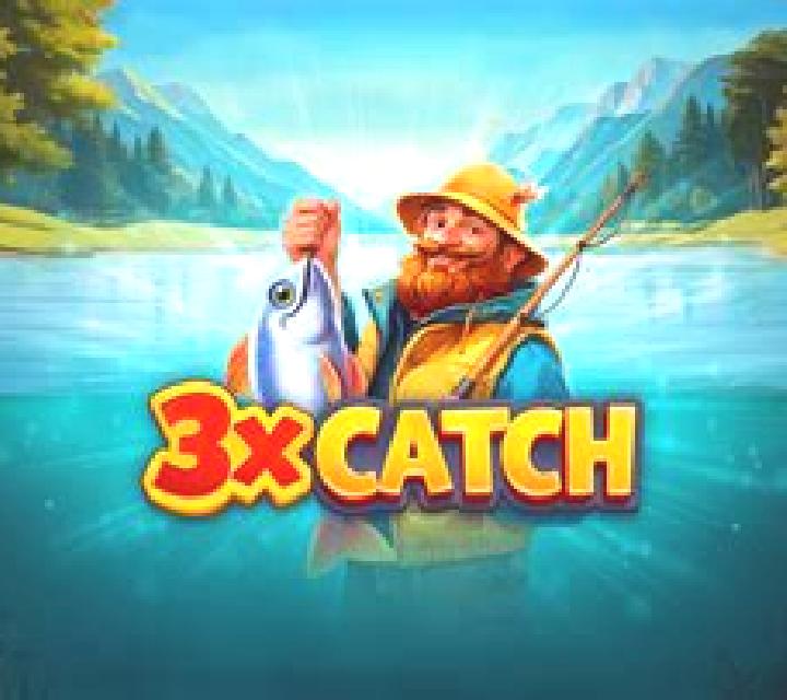 3x Catch slot game