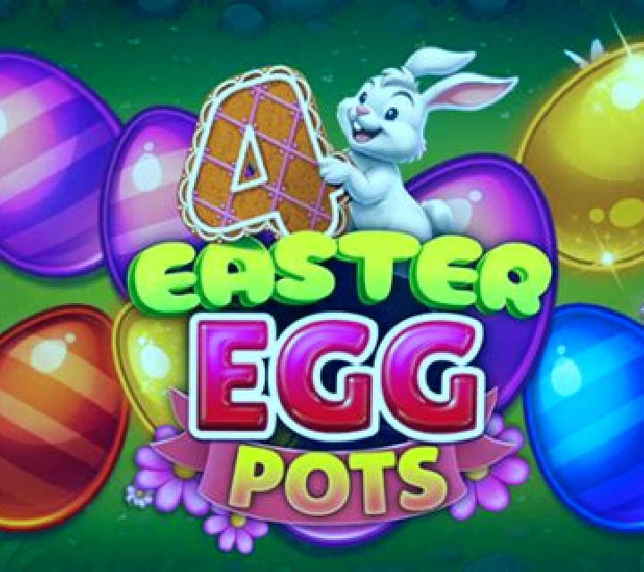 4 Easter Egg Pots slot