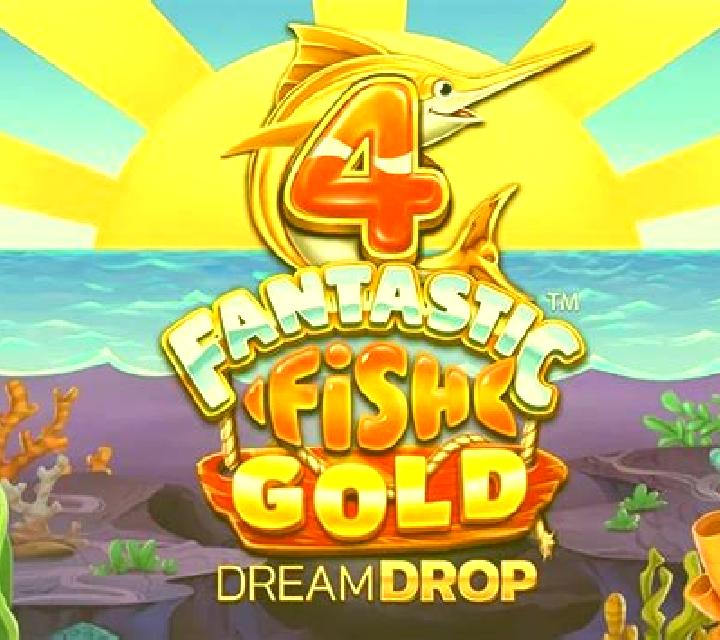 4 Fantastic Fish Gold Dream Drop online slot