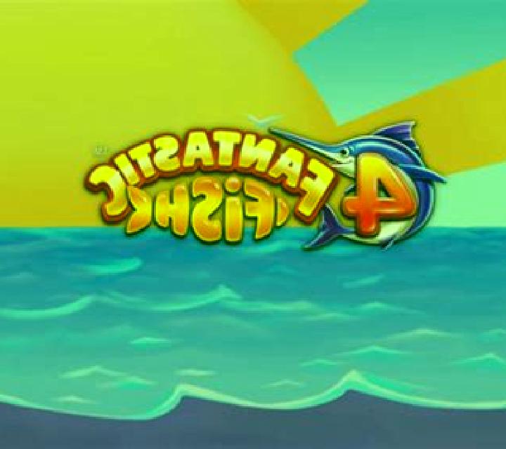 4 Fantastic Fish slot game