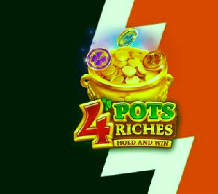 4 Pots Riches: Hold and Win slot game