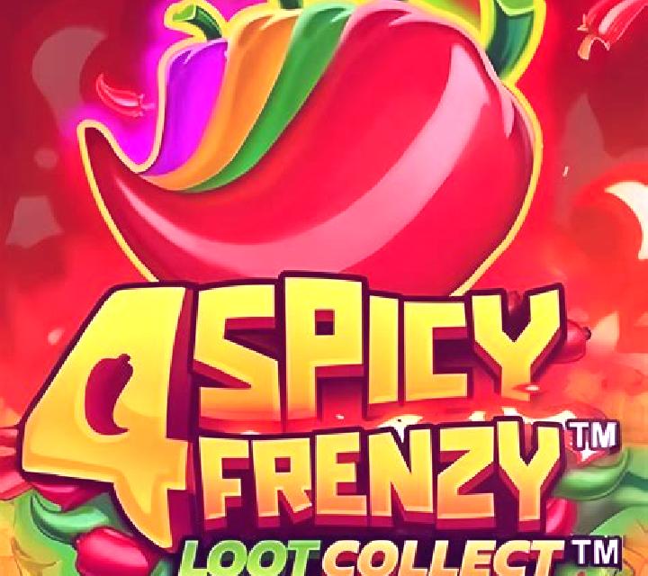 4 Spicy Frenzy Loot Collect slot