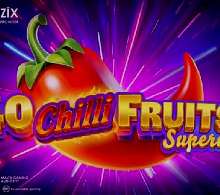 40 Chilli Fruits Superior slot