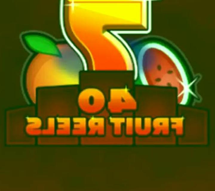 40 Fruit Reels slot