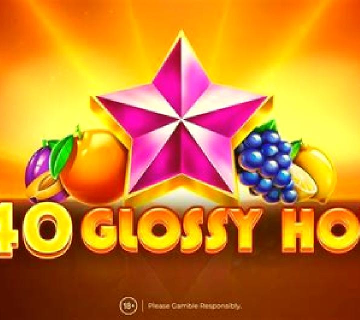 40 Glossy Hot Coin Boost slot game