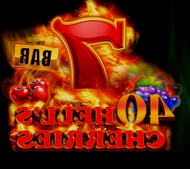 40 Hell s Cherries slot