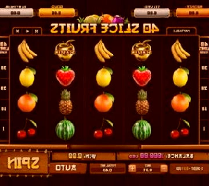 40 Slice Fruits slot