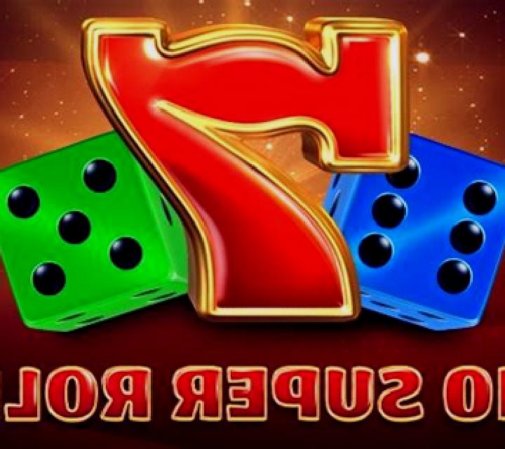40 Super Roll slot