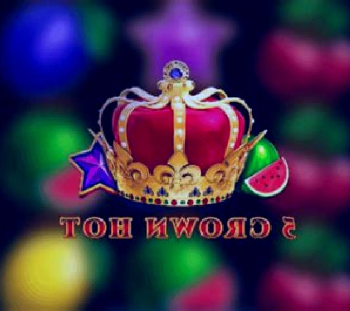 5 Crown Hot slot
