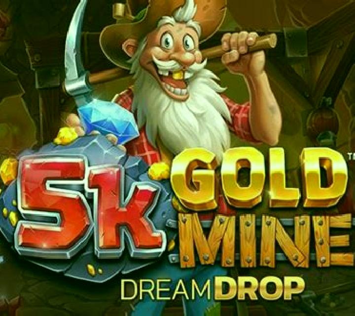 5k Gold Mine Dream Drop slot machine