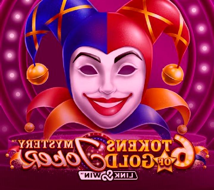 6 Tokens of Gold: Mystery Joker Link & Win online slot