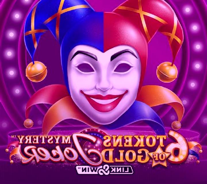 6 Tokens of Gold: Mystery Joker Link & Win slot machine